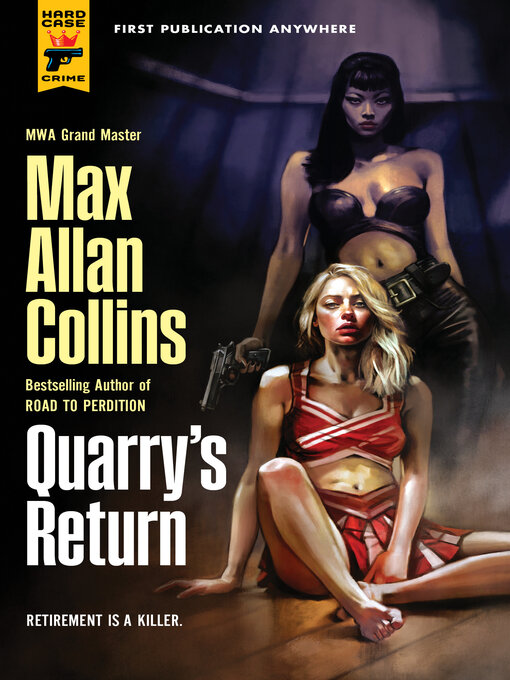 Title details for Quarry's Return by Max Allan Collins - Wait list